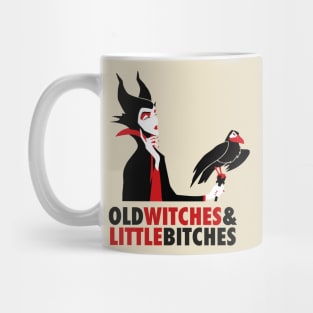 Maleficient - Old witches & little bitches Mug